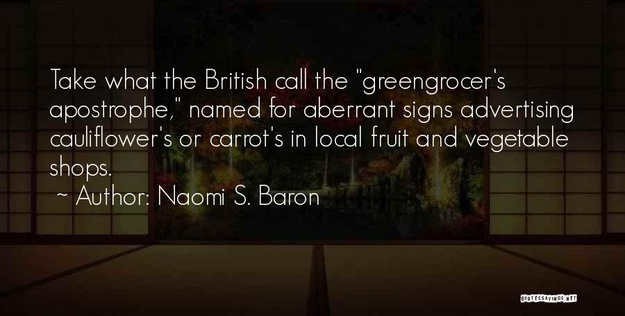Naomi S. Baron Quotes 1052248