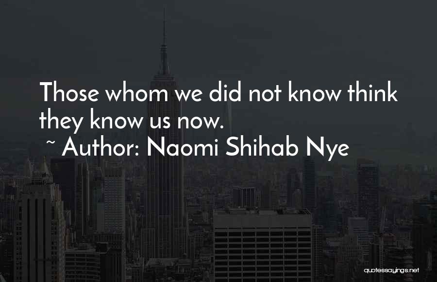 Naomi Shihab Nye Quotes 1230145