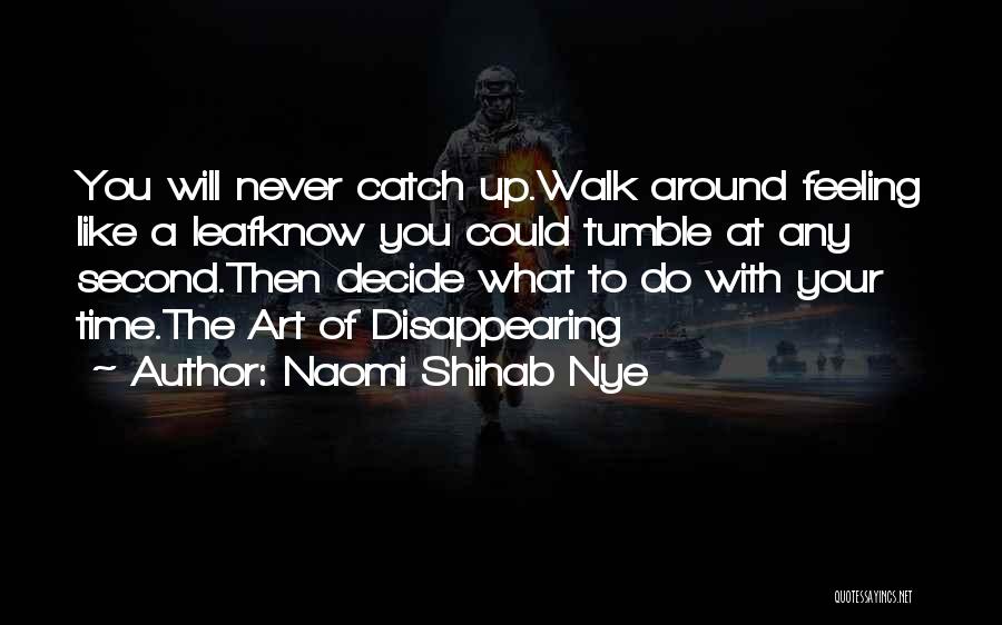 Naomi Shihab Nye Quotes 1663529