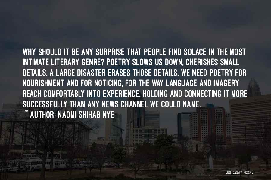 Naomi Shihab Nye Quotes 1906037