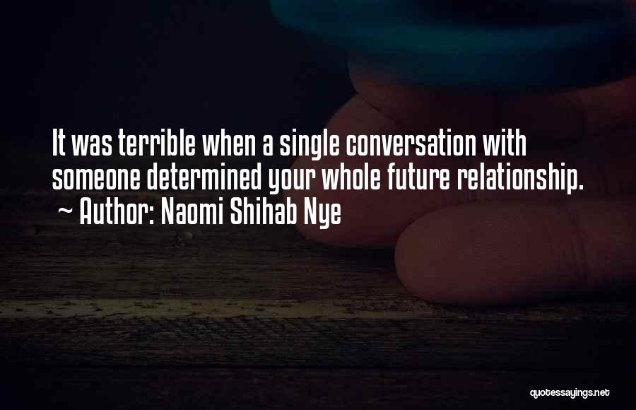 Naomi Shihab Nye Quotes 2137825