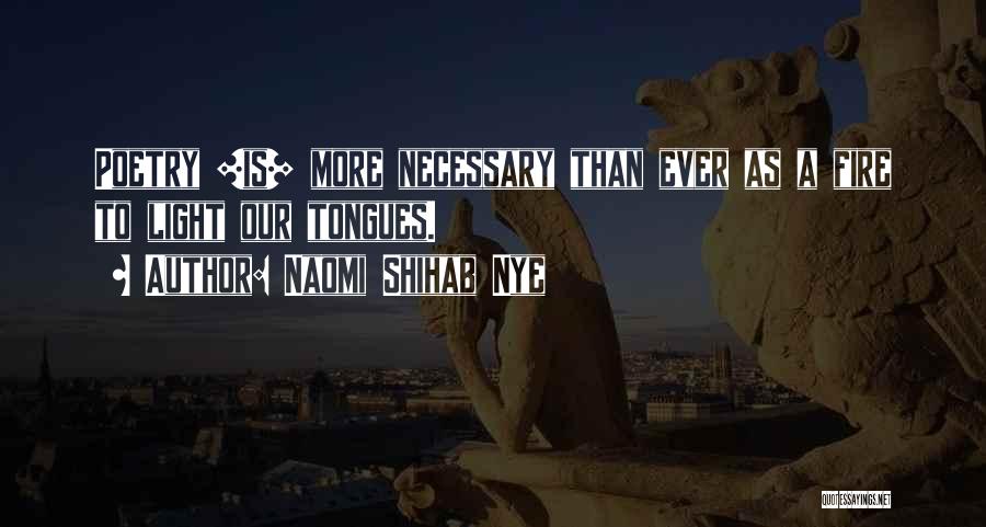 Naomi Shihab Nye Quotes 345315