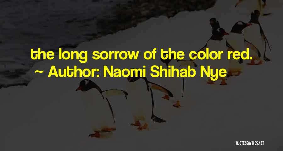 Naomi Shihab Nye Quotes 486296