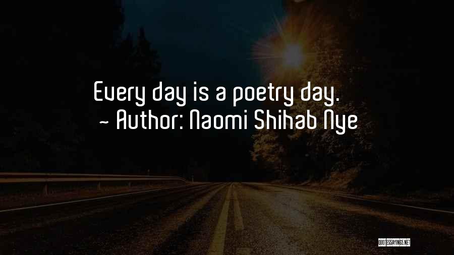 Naomi Shihab Nye Quotes 969813