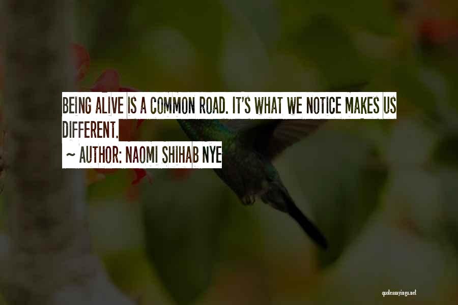 Naomi Shihab Quotes By Naomi Shihab Nye