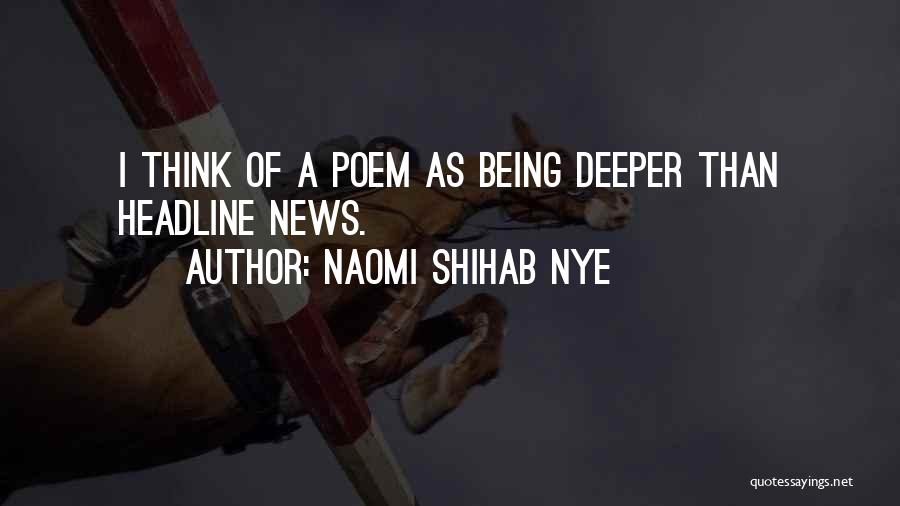 Naomi Shihab Quotes By Naomi Shihab Nye