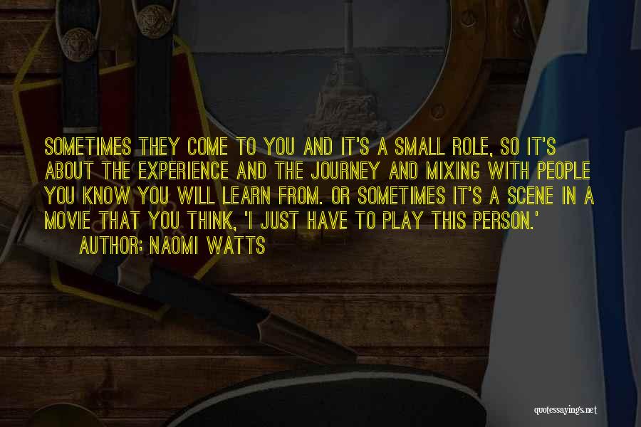 Naomi Watts Quotes 1329914