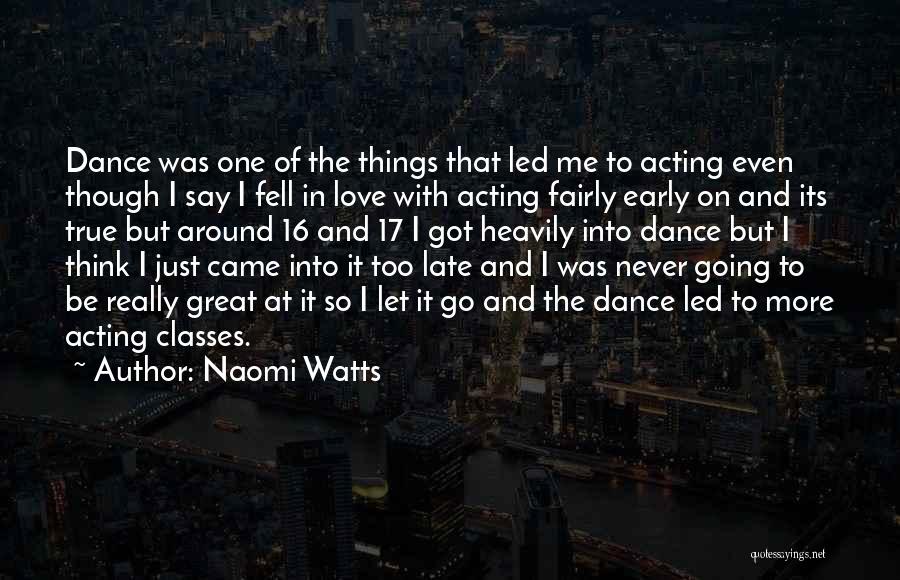 Naomi Watts Quotes 1946039