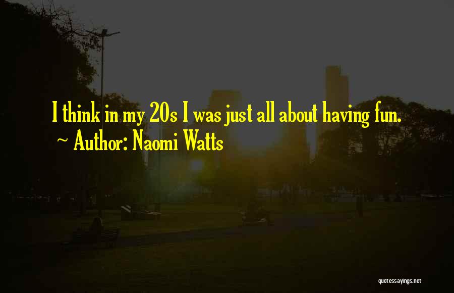 Naomi Watts Quotes 494152