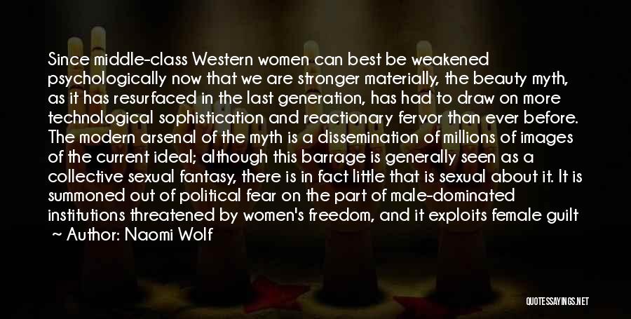 Naomi Wolf Quotes 1117128