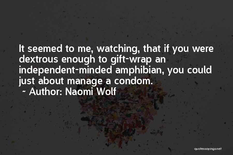 Naomi Wolf Quotes 1200604