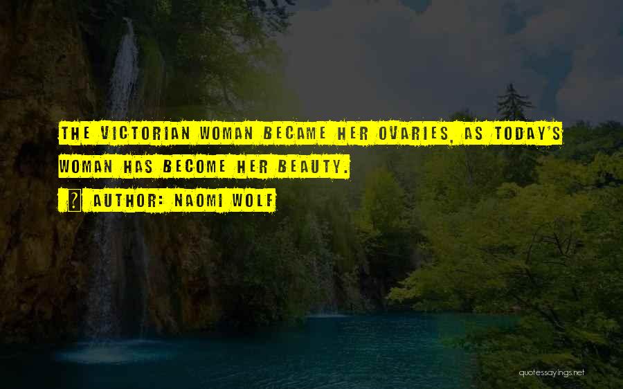 Naomi Wolf Quotes 1320571