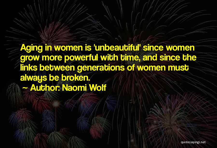 Naomi Wolf Quotes 1732907