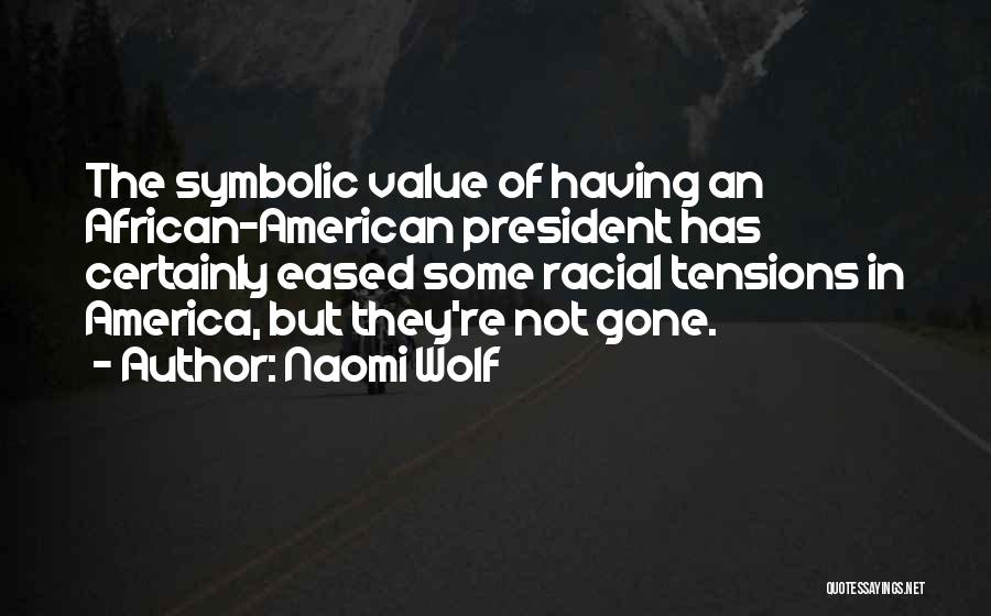 Naomi Wolf Quotes 1925696