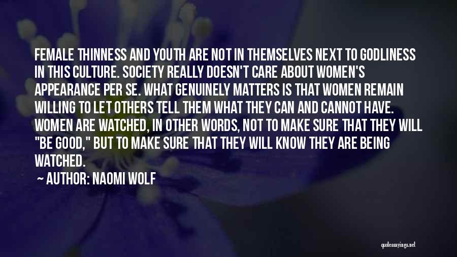 Naomi Wolf Quotes 1998274