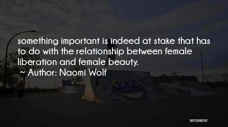 Naomi Wolf Quotes 527932