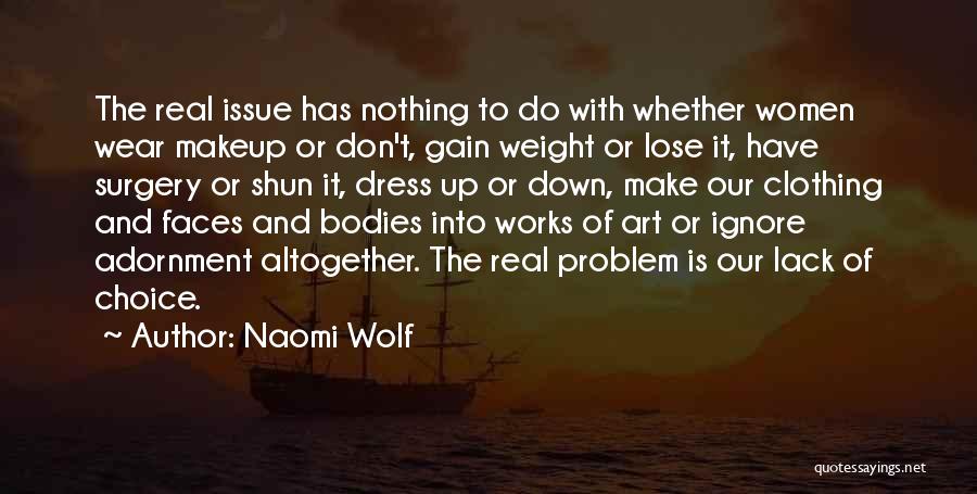 Naomi Wolf Quotes 769572