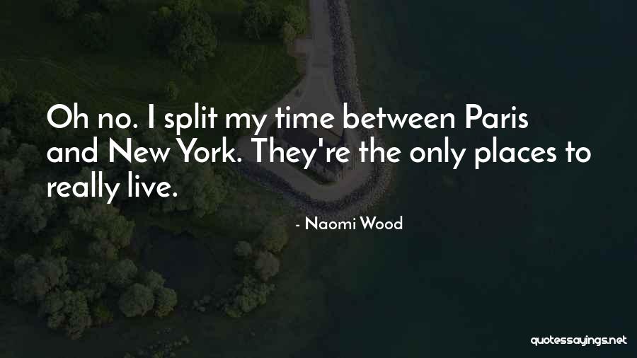 Naomi Wood Quotes 1354893