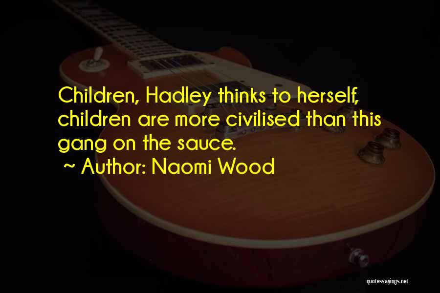 Naomi Wood Quotes 223420