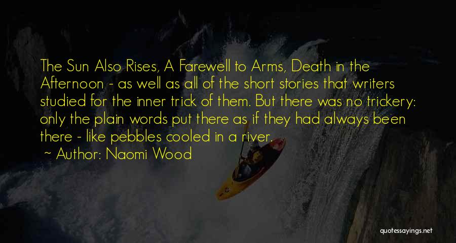 Naomi Wood Quotes 393410