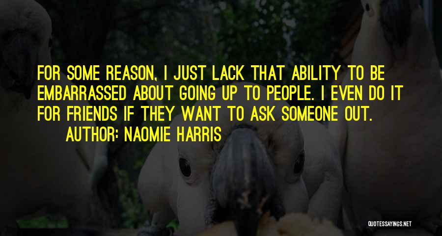 Naomie Harris Quotes 1019544