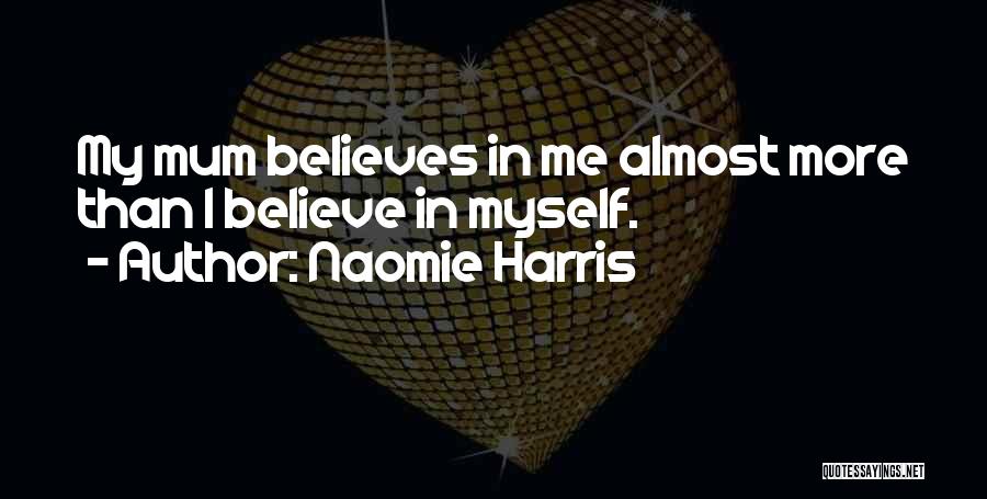 Naomie Harris Quotes 1134111