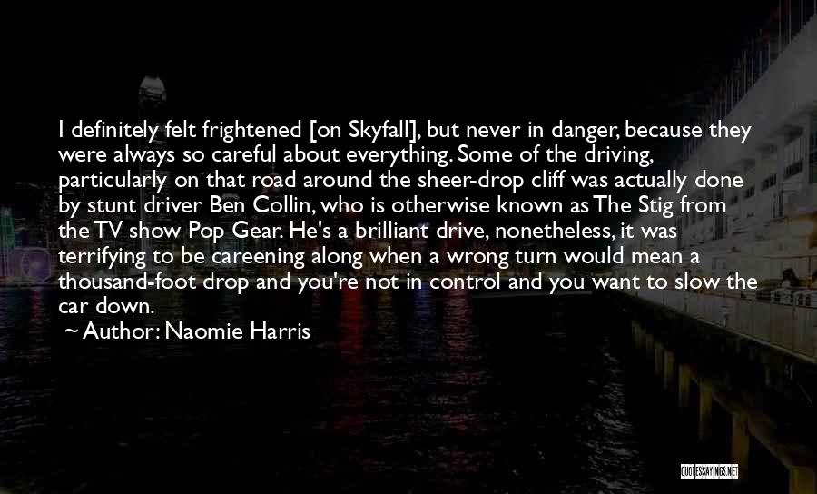 Naomie Harris Quotes 144907