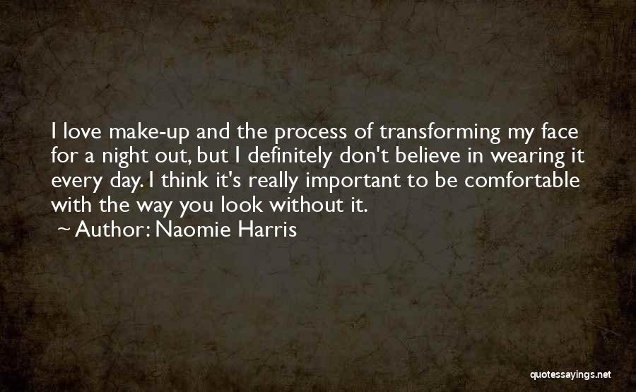 Naomie Harris Quotes 1603313