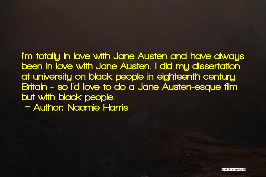 Naomie Harris Quotes 1787590