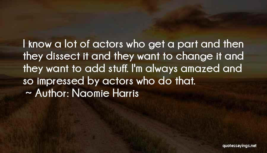 Naomie Harris Quotes 1954927