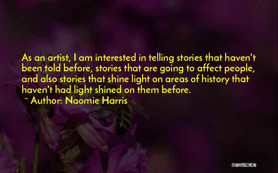 Naomie Harris Quotes 471432