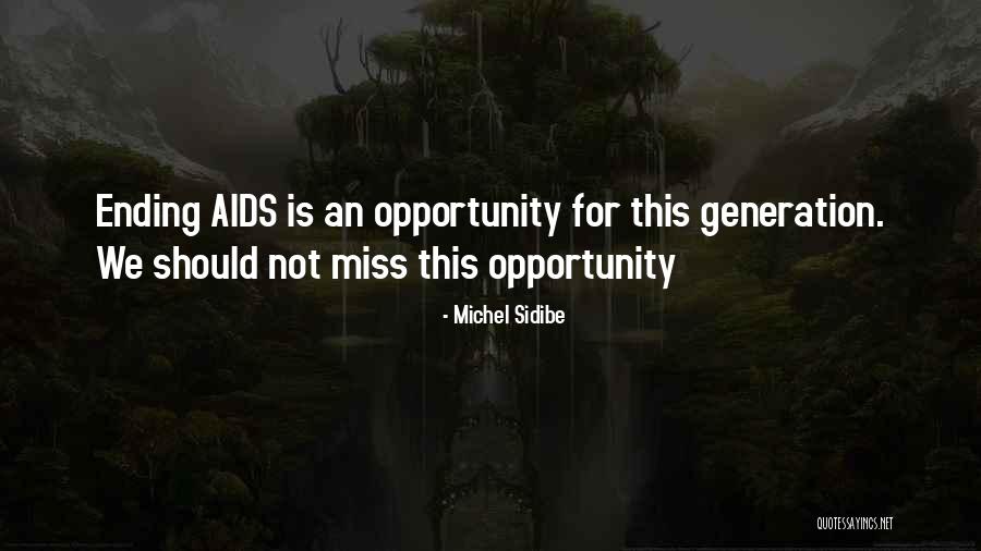Naonobu Kano Quotes By Michel Sidibe Naonobu Kano Quotes By Michel Sidibe