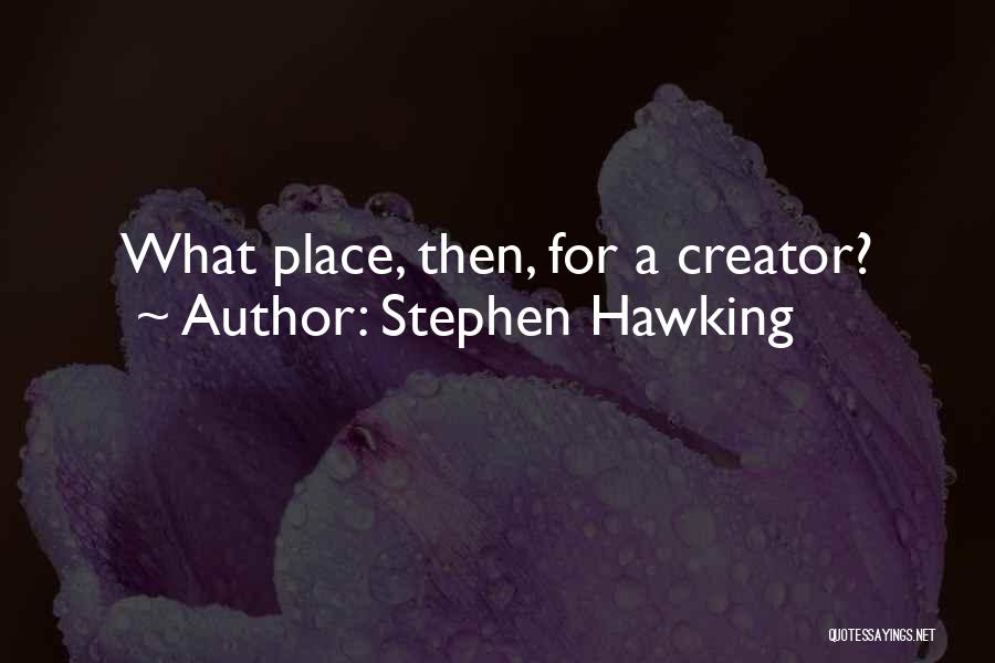 Naoruzani Do Zuba Quotes By Stephen Hawking