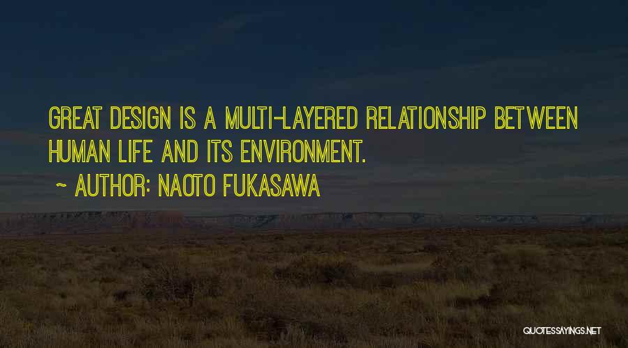 Naoto Fukasawa Quotes 574527