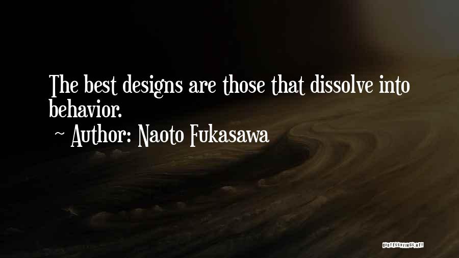 Naoto Fukasawa Quotes 621708