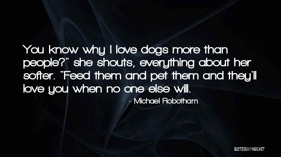 Naowarat Yuktanan Quotes By Michael Robotham Naowarat Yuktanan Quotes By Michael Robotham