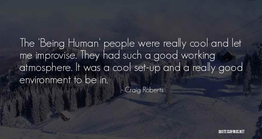 Naoya Quotes By Craig Roberts Naoya Quotes By Craig Roberts