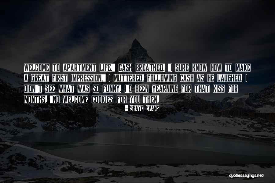 Naoya Toudou Quotes By Shaye Evans Naoya Toudou Quotes By Shaye Evans