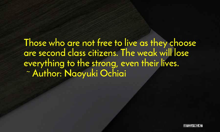 Naoyuki Ochiai Quotes 739794