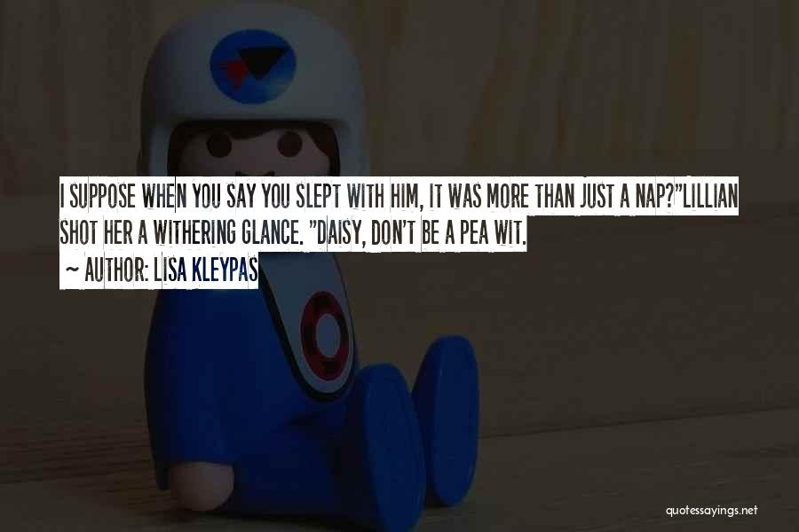 Nap Funny Quotes By Lisa Kleypas