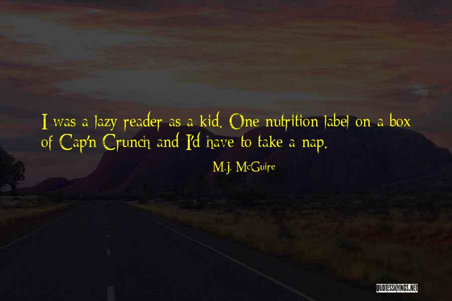 Nap Funny Quotes By M.J. McGuire