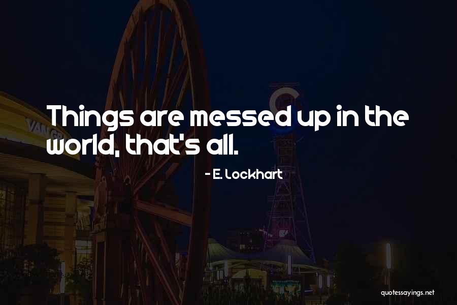 Nap Ra Quotes By E. Lockhart Nap Ra Quotes By E. Lockhart