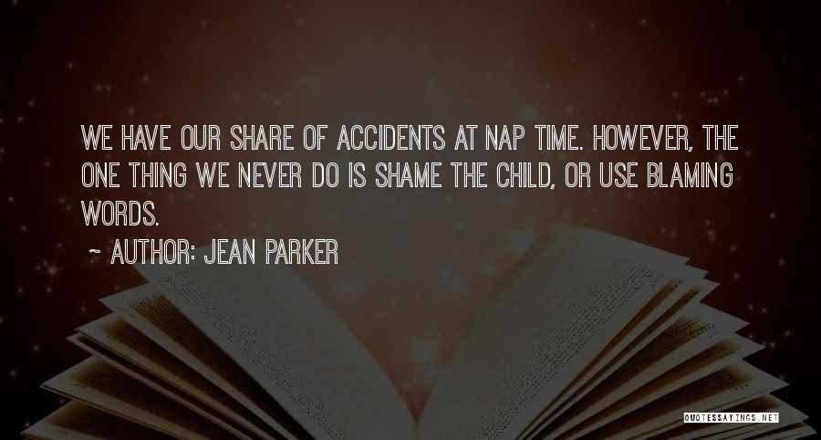 Nap Time Quotes By Jean Parker