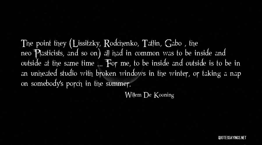 Nap Time Quotes By Willem De Kooning