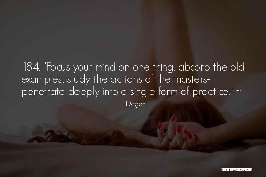 Napadaan Quotes By Dogen Napadaan Quotes By Dogen