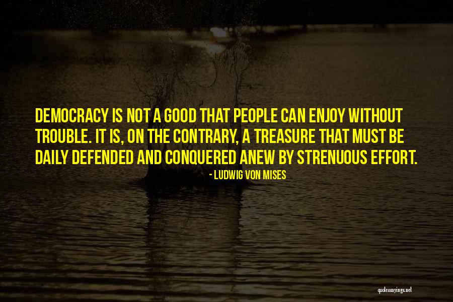 Napadaji Quotes By Ludwig Von Mises Napadaji Quotes By Ludwig Von Mises