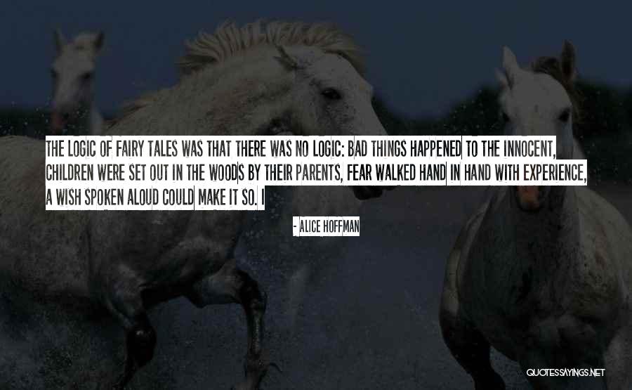 Napahiya Quotes By Alice Hoffman Napahiya Quotes By Alice Hoffman