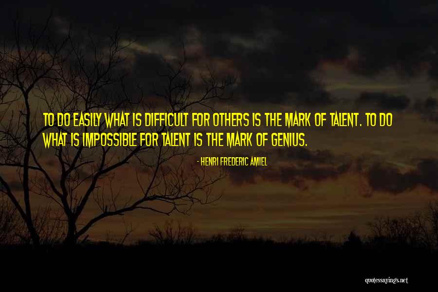 Napako Thai Quotes By Henri Frederic Amiel Napako Thai Quotes By Henri Frederic Amiel