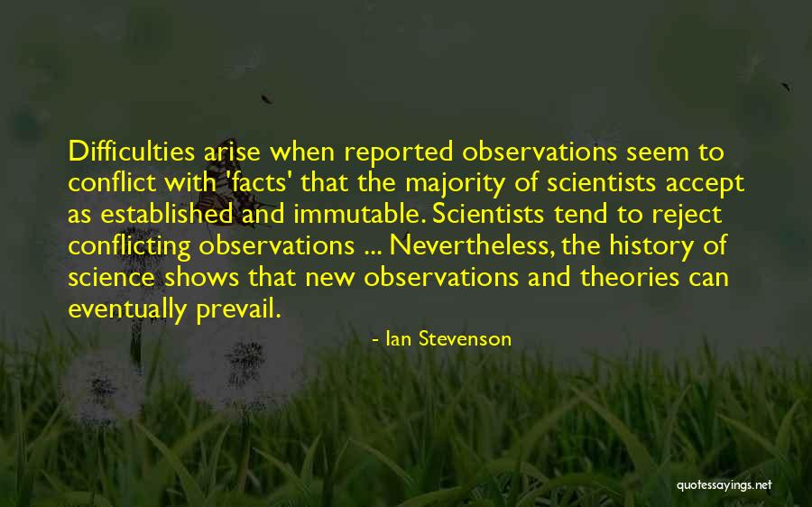Napanaginipan Quotes By Ian Stevenson Napanaginipan Quotes By Ian Stevenson