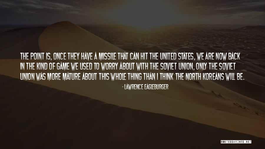 Napanaginipan Quotes By Lawrence Eagleburger Napanaginipan Quotes By Lawrence Eagleburger